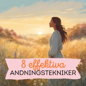 8 effektiva andningstekniker